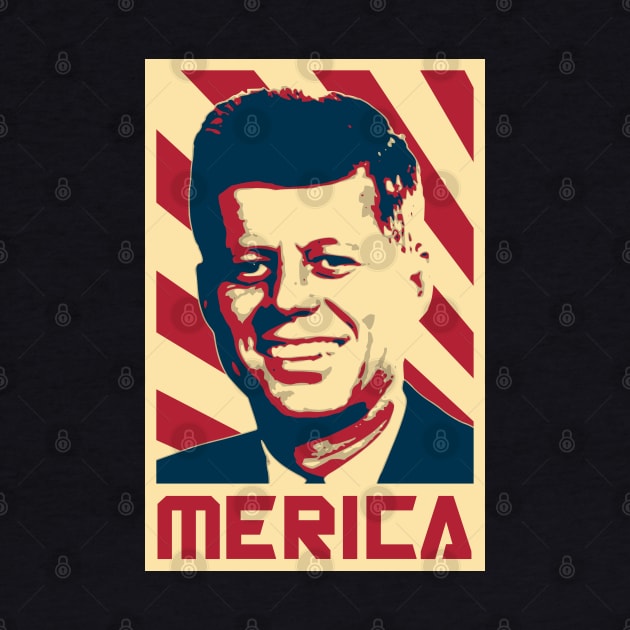 John F Kennedy Merica Retro Propaganda by Nerd_art